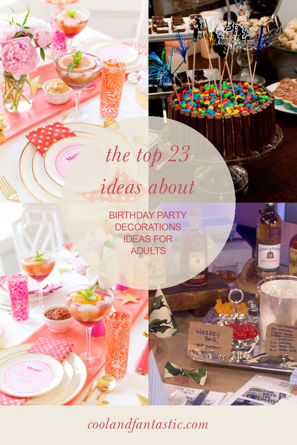 the-top-23-ideas-about-birthday-party-decorations-ideas-for-adults-home-family-style-and-art